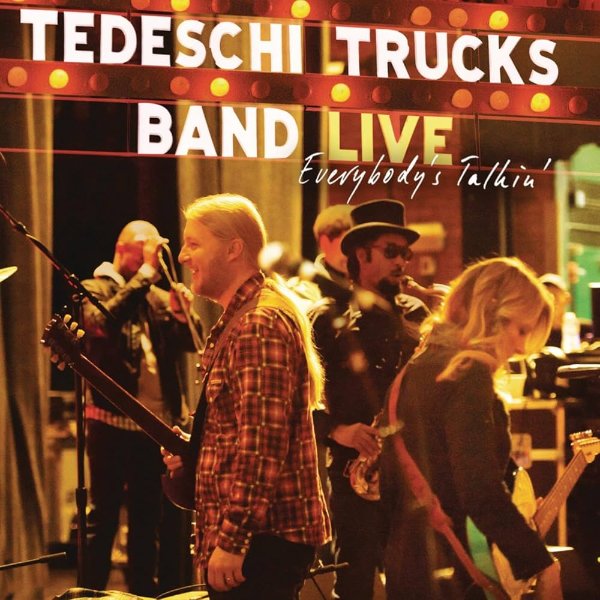Tedeschi Trucks Band - Everybody's Talkin'.jpg