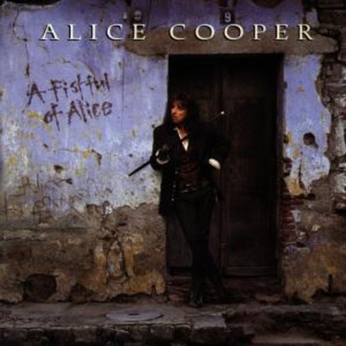 Alice Cooper - A Fistful Of Alice.jpg