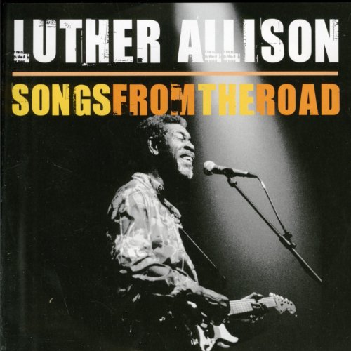 Luther Allison - Songs  From The Road.jpg