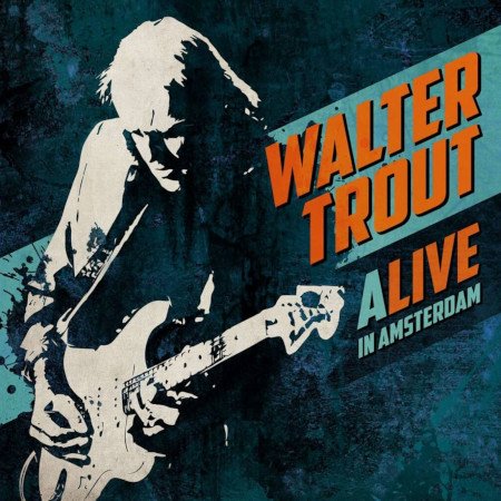 Walter Trout - Alive in Amsterdam (2016).jpg