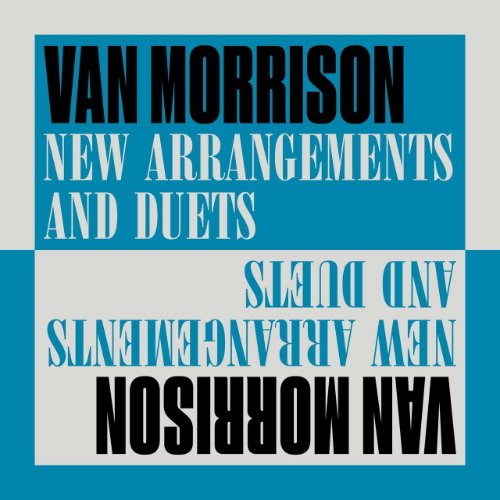 Van Morrison - New Arrangements And Duets (2024).jpg